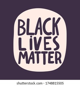 Black lives matter 2020. Social media content post banner anti racism. Hand drawn calligraphic art work