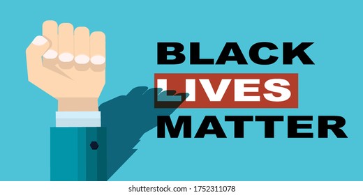 Black lives matter banner. Flat style fist raised up. Concept of equality and police brutality. Vector illustration on green for sticker, web, landing page, banner.