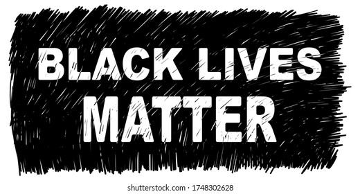 Black Lives Matter banner black scribbles on white background. Vector sketch, Hand drawn illustration