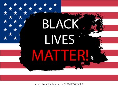 Black Lives Matter banner. stop racism poster. Black Lives Matter 
inscription on a black brushstroke