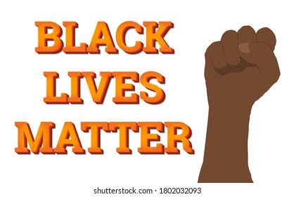 Black lives matter. BLM. Hashtag in social networks. Police violence. Fist. 3D lettering on a white isolated background. Stock vector illustration poster against racism.