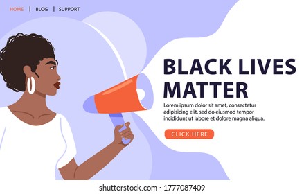 Black lives matter concept design. Afro-american woman with megaphone protesting about human rights of black people. Fighting for equality. Vector web page social banner illustration.