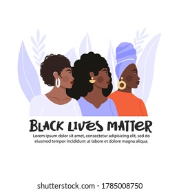 Black lives matter concept design with copy space. Afro-american womans protesting about human rights of black people. Fighting for equality. Vector social poster, banner etc.