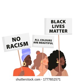 Black lives matter concept illustration. Group of womans holding placards and protesting about human rights of black people. Fighting for equality. Vector.