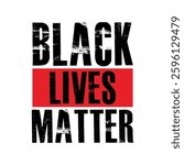 Black lives matter concept t shirt, poster design template vector.