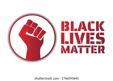 Black Lives Matter concept. Template for background, banner, poster with text inscription. Vector EPS10 illustration