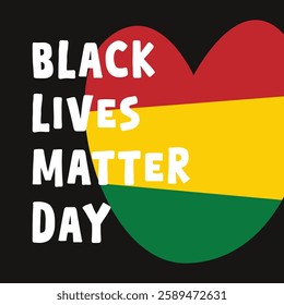 Black Lives Matter Day. February. Eps 10.