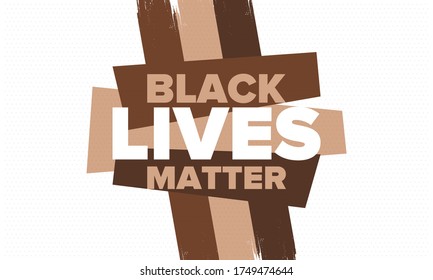 Black Lives Matter. Fight For Justice And Human Rights. Stop Racism And Hate. Social Protest In United States. No Violence And Cruelty. Peaceful Demonstration. African American History. Vector Poster