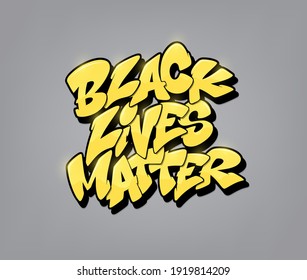 Black lives matter font in graffiti style. Vector illustration.