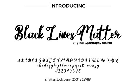 Black Lives Matter Font Stylish brush painted an uppercase vector letters, alphabet, typeface