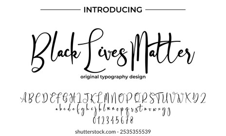 Black Lives Matter Font Stylish brush painted an uppercase vector letters, alphabet, typeface