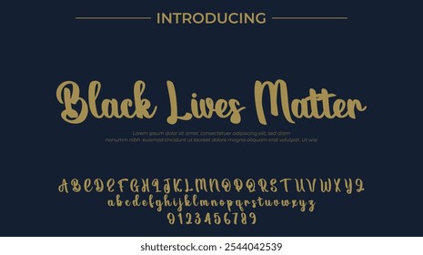 Black Lives Matter Font Stylish brush painted an uppercase vector letters, alphabet, typeface