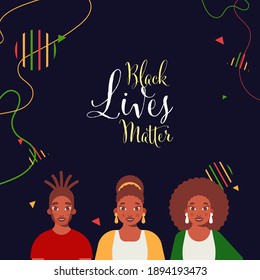 Black Lives Matter Font With Three Multinational Female On Blue Background.