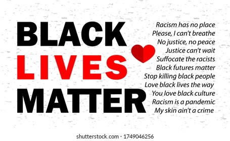 Black Lives Matter grunge rubber stamp on black background. Inspirational quote for motivational racism has no place and Police violence. I can't breathe.