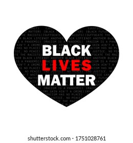 Black Lives Matter grunge rubber stamp on black and red heart shape background. Inspirational quote for motivational racism has no place and Police violence. I can't breathe.