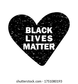 Black Lives Matter grunge rubber stamp on black and red heart shape background. Inspirational quote for motivational racism has no place and Police violence. I can't breathe.