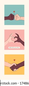Black lives matter hand drawn poster, card collection. Hashtag blm stylised set. Black and white hands together concept. Campaign against racial discrimination of dark skin color. Vector Illustration.
