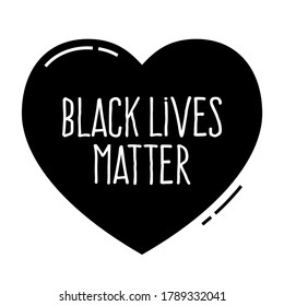Black lives matter. Heart shape. No to racism.Police violence. stop violence.Flat vector illustration.For banners, posters, and social networks