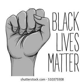 Black Lives Matter. Human Hand. Fist Raised Up. Girl Power. Feminism Concept. Realistic Style Vector Illustration  Isolated On White. Sticker, Patch, Poster Design.