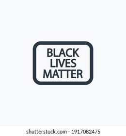 Black lives matter icon isolated on clean background. Black lives matter icon concept drawing icon in modern style. Vector illustration for your web mobile logo app UI design.