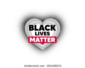 Black lives matter icon. Black people against racism. Fight for human rights. Dotted heart with black lives matter slogan. Stop violence to USA people. Protest heart logo with dots. Dotwork vector