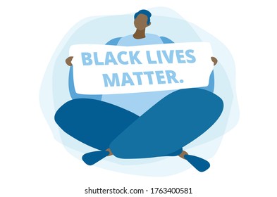 Black lives matter. Black Man with poster. Vector illustration for web banner, infographics, mobile. 
