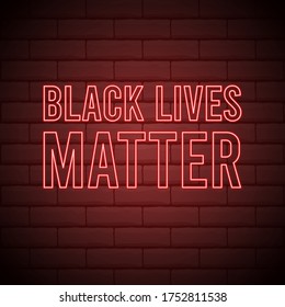Black lives matter neon signboard. End Racism banner for social media. Typography vector illustration in neon style