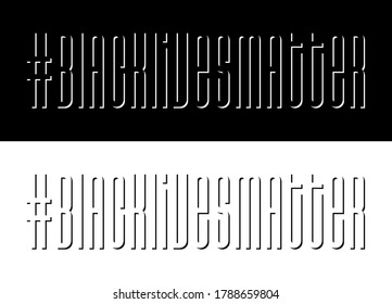 Black Lives Matter. Protest Banner about Human Right of Black People in U.S. America. Vector Illustration.