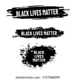 Black Lives Matter. Protest poster with black grunge background. Stop racism. Set of labels
