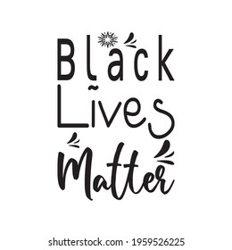 black lives matter quote letters