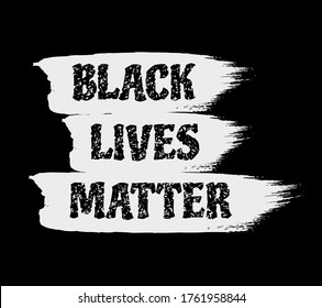 Black lives matter sign. Black letters with white spots on white brushstroke background. Vector illustration.