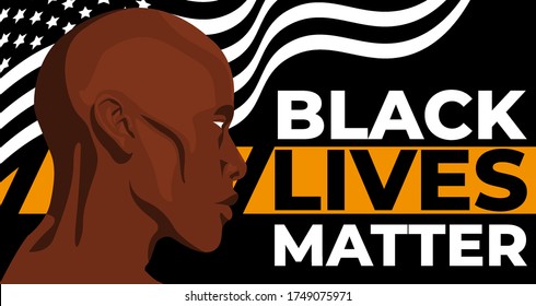 Black Lives Matter. Statement. Young African Americans: man. Black citizens are fighting for equality. The social problems of racism. Black flag. Black background.