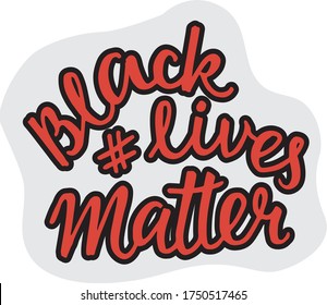 Black lives matter - sticker with hand written sign for print industry, web design, social media. Vector stock illustration isolated on white background. EPS10