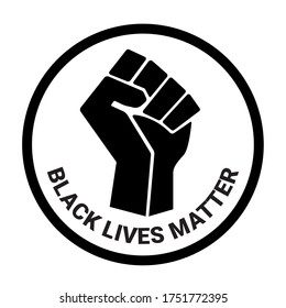 Black Lives Matter with strong fist. Circle logo, symbol, sticker, stamp, banner, icon. Vector illustration.