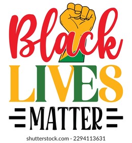 Black Lives Matter SVG Design Vector File.