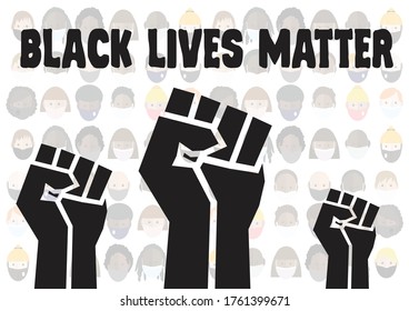 Black lives matter text and fist on a background of people wearing face masks