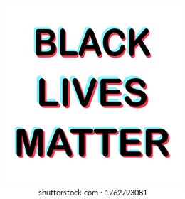 Black lives matter text. Human rights of black people. Vector Illustration.
