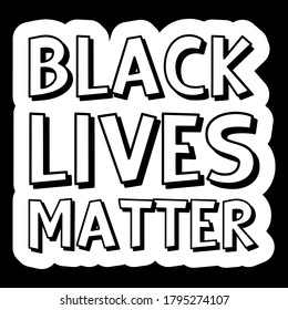 Black Lives Matter text vector vintage. stop racism. I can't breathe. stop shooting. don't shoot. black lives matter. lives matter. police violence. stop violence. poster. stop violence. protest