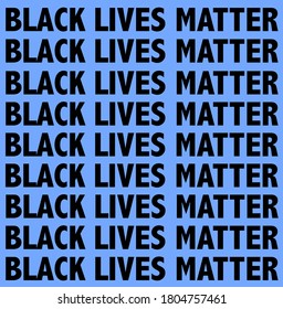 Black Lives Matter text vector in blue background.