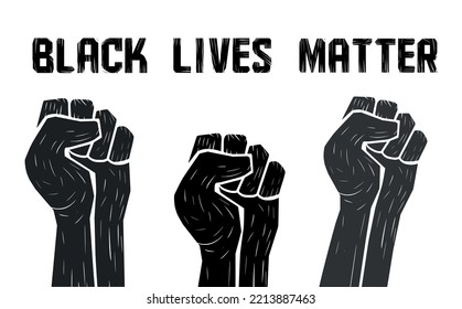 Black Lives matter, three fist hands