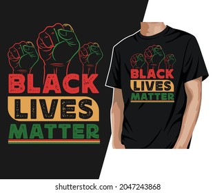 Black lives matter T-Shirt Design 