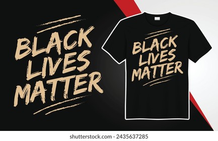 BLACK LIVES MATTER Typography t shirt design 