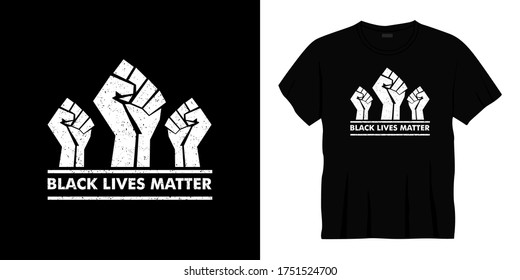 black lives matter typography t-shirt design