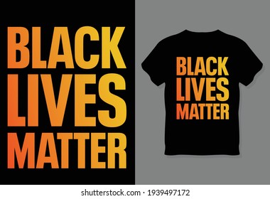 Black Lives Matter Typography T-shirt Design Vector