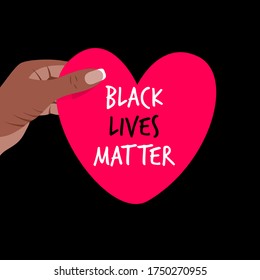 Black Lives Matter. Vector Illustration with text on heart in african woman hands. Protest against racism, social inequality, we are all together concept. For social media, web, banner, tag.