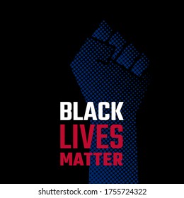 Black lives matter vector illustration with USA flag colors. Raised hand with a strong fist. Design for the International human rights movement against racism towards black people.