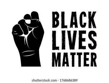 Black Lives Matter. Vector Illustration with text and strong black fist on white background. Protest against racism and social inequality concept. For social media, web, banner.