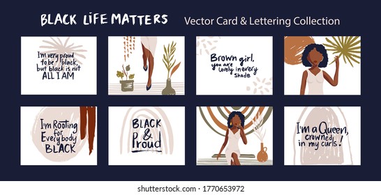 Black lives matter. Vector lettering design poster set. Hand drawn textured lettering quote and beautiful fashion woman illustrations. Hand drawn card collection. 