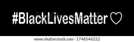 Black lives matter in white vector letters text over black background, social activists quote for human right protest in USA America