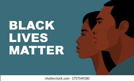 Black Lives Matter. Young Americans:  female and male face silhouette. Black citizens are fighting for social equality, against racism, violence, corruption. Green background.